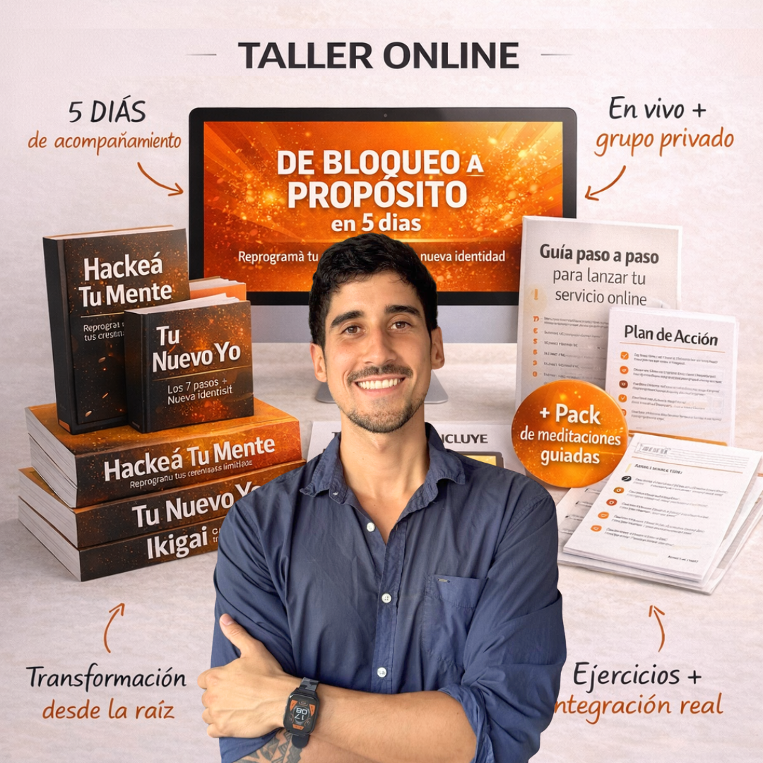 TALLER EN VIVO DE BLOQUEO A PROPÓSITO EN 5 DÍAS + BONOS